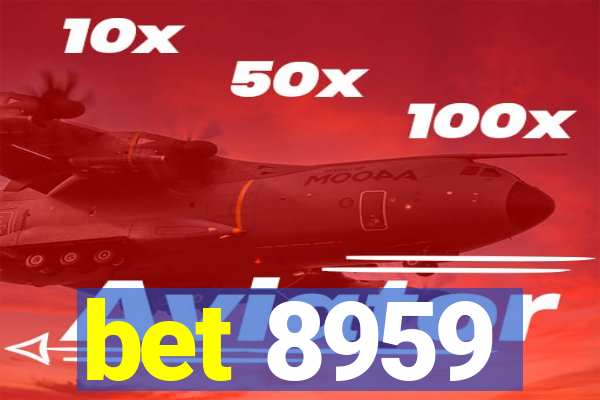 bet 8959